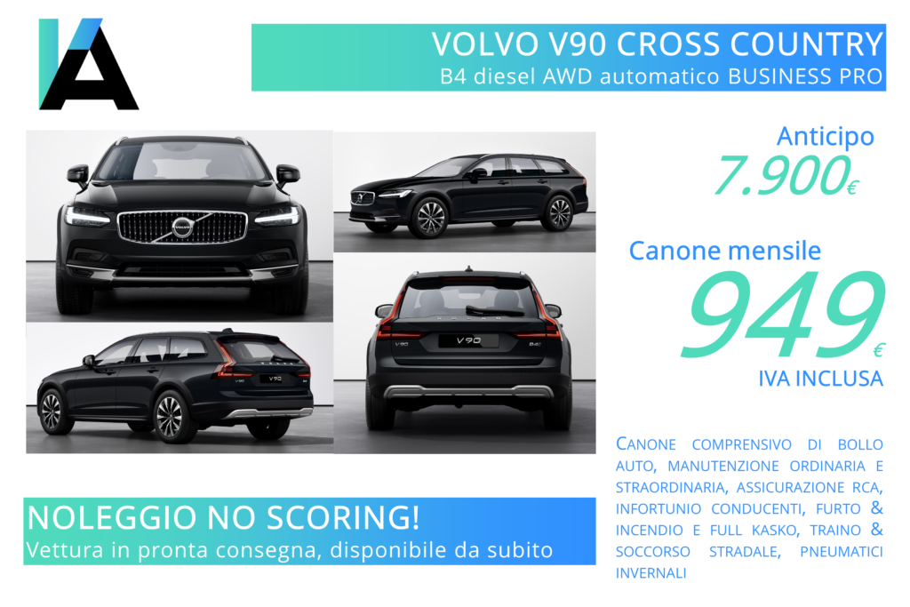 Volvo V90 Cross Country 949 euro. Noleggio lungo termine. Anche per segnalati in CRIF. No scoring. Vettura in pronta consegna